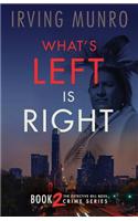 What's Left is Right