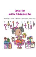 Cupcake Girl and Her Birthday Adventure