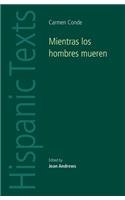 Mientras los hombres mueren