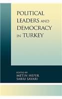 Political Leaders and Democracy in Turkey