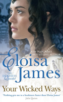 Your Wicked Ways: Number 4 in series(Duchess in Love)