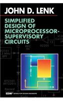 Simplified Design of Microprocessor-Supervisory Circuits: (EDN Series for Design Engineers)