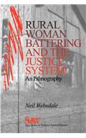 Rural Women Battering and the Justice System