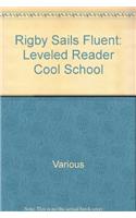 Cool School: Leveled Reader