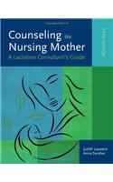 Counseling The Nursing Mother