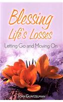 Blessing Life's Losses