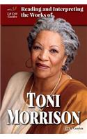 Reading and Interpreting the Works of Toni Morrison: (Lit Crit Guides)
