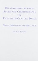 Relationships Between Score and Choreography in Twentieth Century Dance