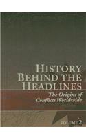 History Behind the Headlines