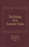 The Making of an Economic Vision