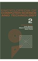 Encyclopedia of Computer Science and Technology, Volume 2