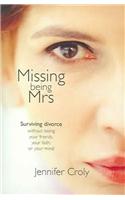 Missing Being Mrs