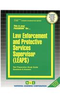 Law Enforcement and Protective Services Supervisor: Passbooks Study Guide