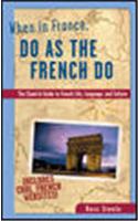 When in France, Do as the French Do