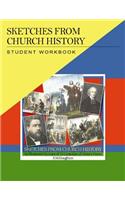 Sketches from Church History Student Workbook