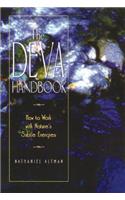 The Deva Handbook: How to Work with Nature's Subtle Energies(3rd Grade)