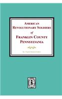 American Revolutionary Soldiers of Franklin County, Pennsylvania