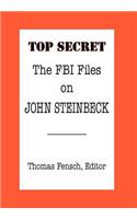 The FBI Files on John Steinbeck: (English)