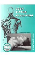 Deep Tissue Sculpting