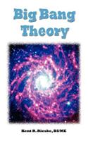 Big Bang Theory: Scientific Laws and Observations Implode the Big Bang and Redshift Light Theories and Prove the Speed of Light Is Not a Constant
