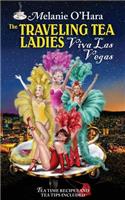 Traveling Tea Ladies Viva Las Vegas