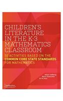 Children's Literature in the K-3 Mathematics Classroom
