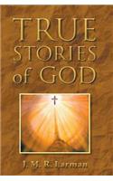 True Stories of God