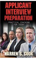 Applicant Interview Preparation: Practical Coaching for Today