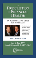 The Prescription for Financial Health