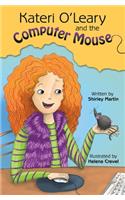 Kateri O'Leary and the Computer Mouse
