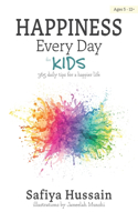 Happiness Every Day for Kids
