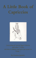 Little Book of Capriccios