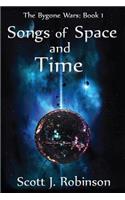 Songs of Space and Time