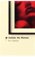 Delilah, My Woman