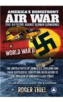 America's Homefront Air War