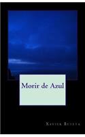 Morir de Azul
