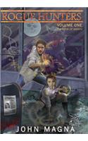Rogue Hunters: The Book of Mainyu, Volume One