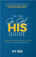 The 365 Go Get HIS Guide