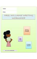 Mrs. Williams' Writing Workshop