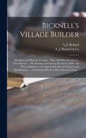 Bicknell's Village Builder