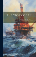 Story of Oil