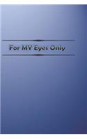 For My Eyes Only