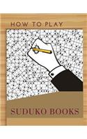 How To Play Suduko Books: Adult Activity Book, Books on alzheimers and dementia memory excercise ( Brain Boosting Puzzles )