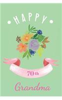 Happy 70th Grandma