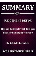 Summary Of Judgement Detox
