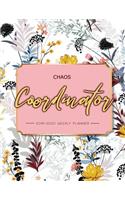 Chaos Coordinator: (Chaos Coordinator Planner)