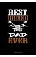 Best Biker Dad Ever