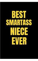Best Smartass Niece Ever: Ruled Blank Funny Notebook Cover, Family Gifts.