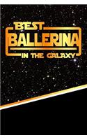 The Best Ballerina in the Galaxy