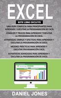 Excel: 5 Libros en 1 Biblia de 5 Manuscritos en 1-Guía para principiantes + Consejos y trucos + Estrategias simples y efectivas + Mejores prácticas+estrate